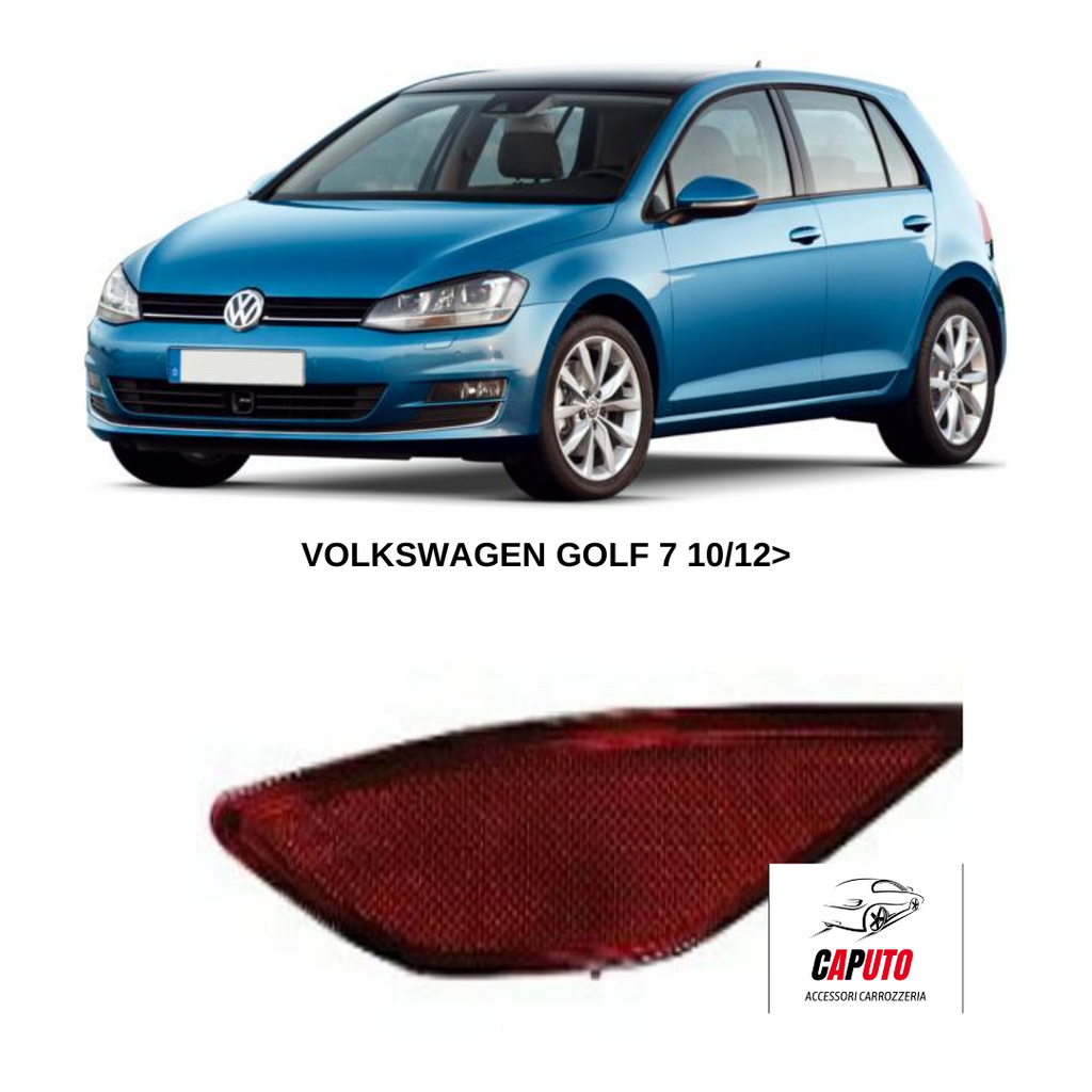 CATADIOTTRO POSTERIORE/DX VOLKSWAGEN GOLF 7 10/12>